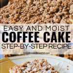 Easy and Moist Coffee Cake Recipe