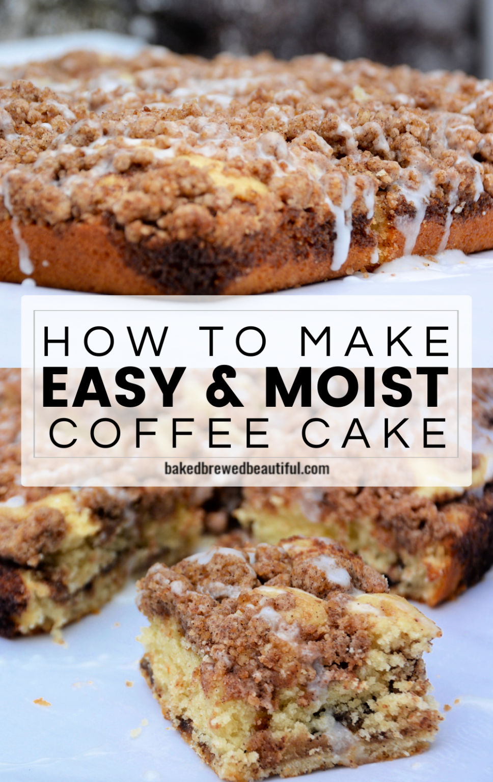 Best Easy & Moist Coffee Cake Recipe Baked, Brewed, Beautiful