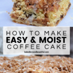 Easy & Moist Coffee Cake Recipe