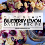 Blueberry Lemon Danish Recipe