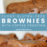 Easy Gluten-FRee Fudgy Brownies - Coffee Dessert