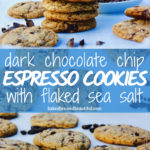 dark chocolate chip cookies espresso